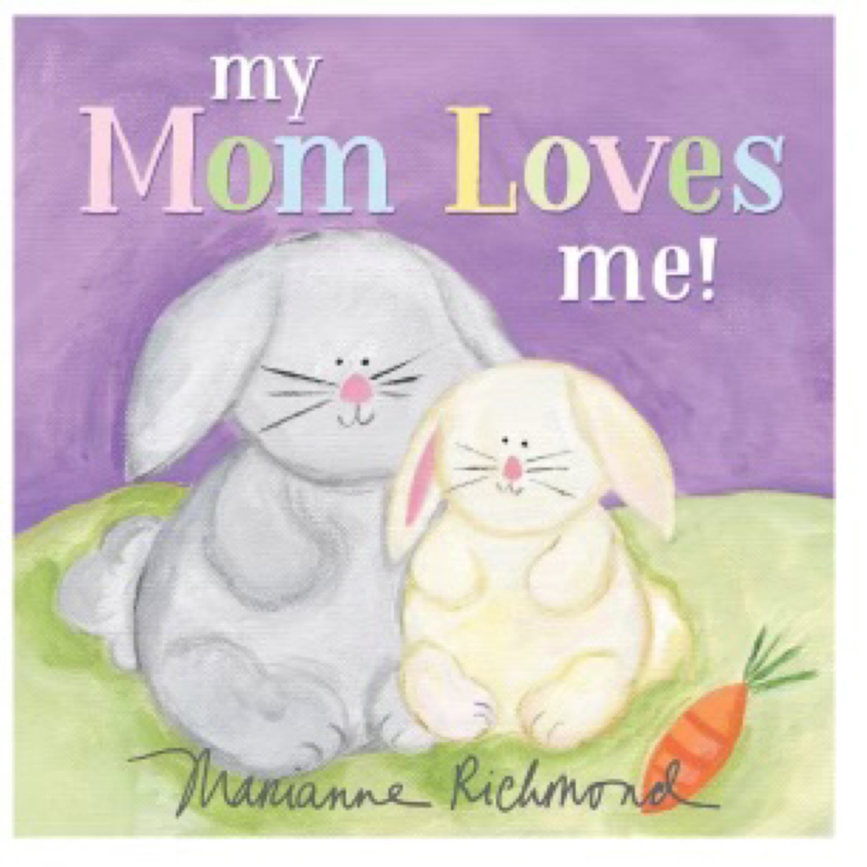 My Mom Loves Me Board Book