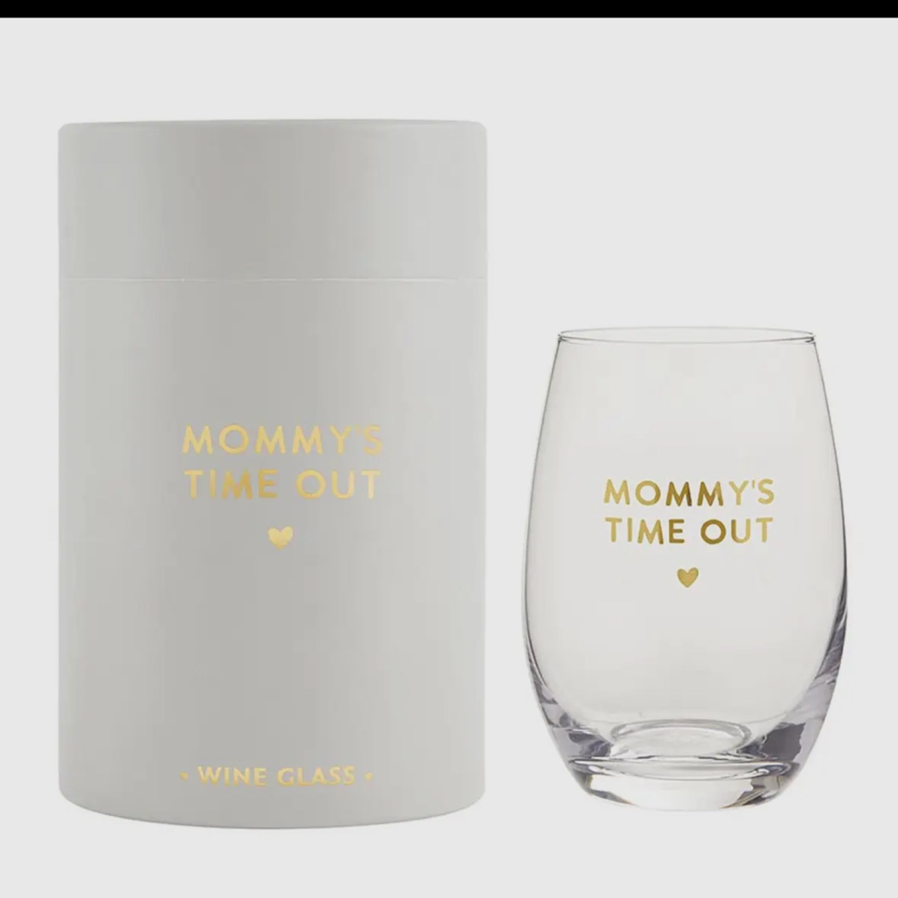 Mommys Time Out Wine Glass